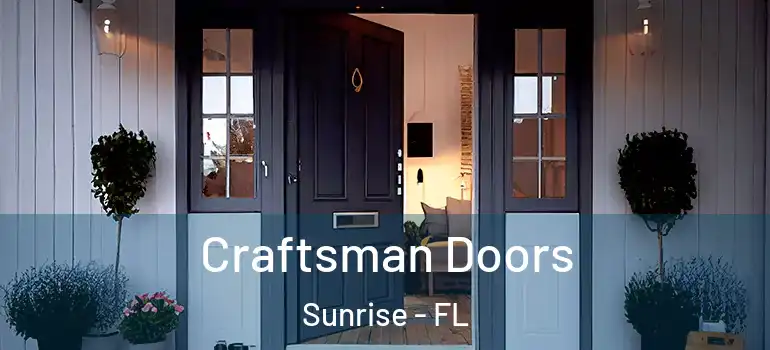  Craftsman Doors Sunrise - FL