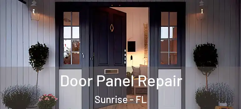  Door Panel Repair Sunrise - FL