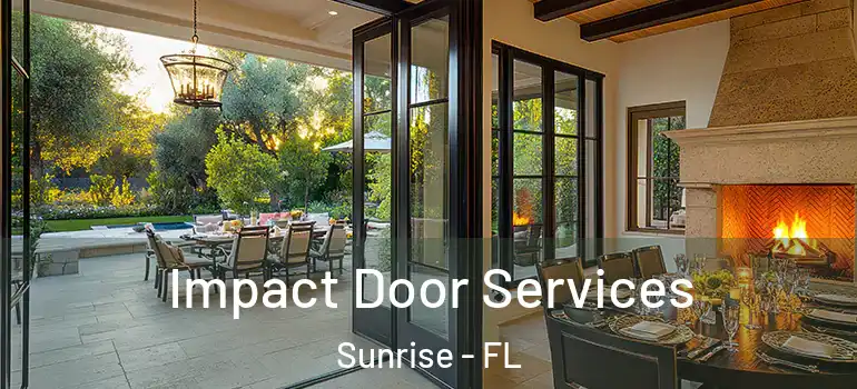  Impact Door Services Sunrise - FL